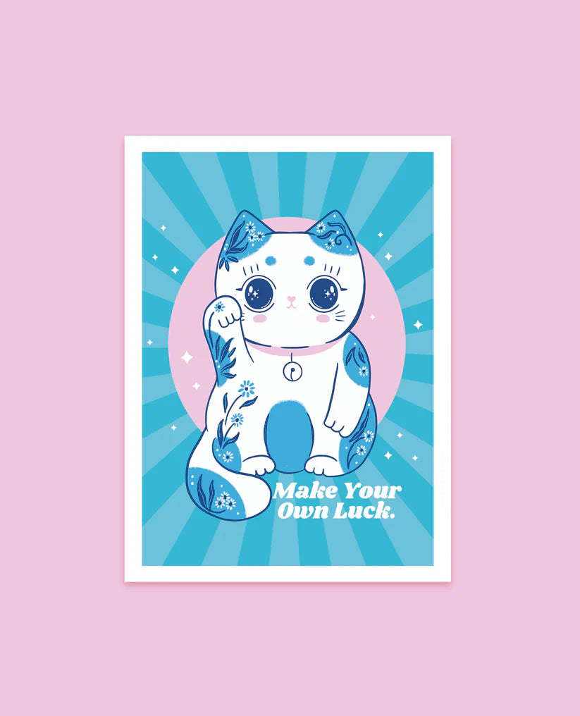 Make your Own Luck Print