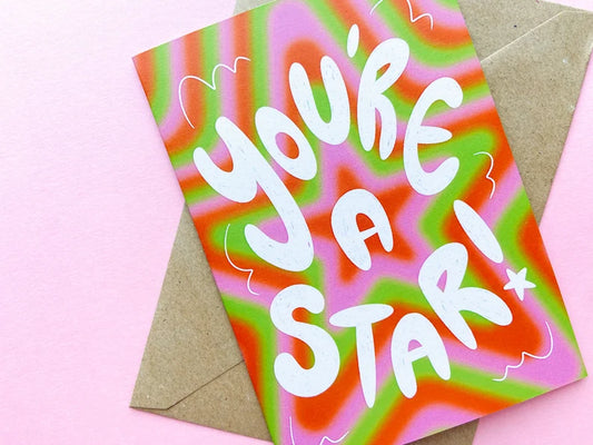 You're a Star Card