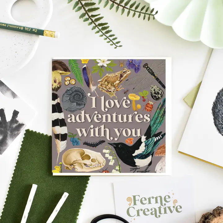 I Love Adventures With You Card