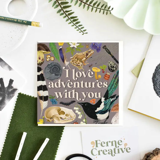 I Love Adventures With You Card