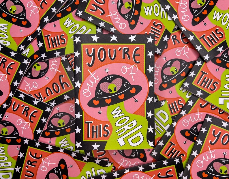 You're Out Of This World Card
