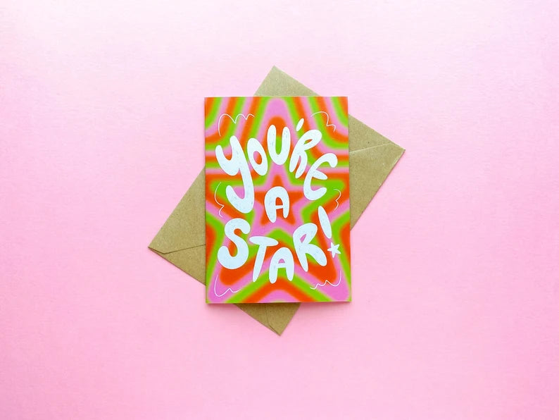 You're a Star Card