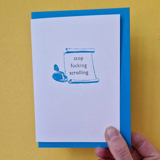Stop Fucking Scrolling Card